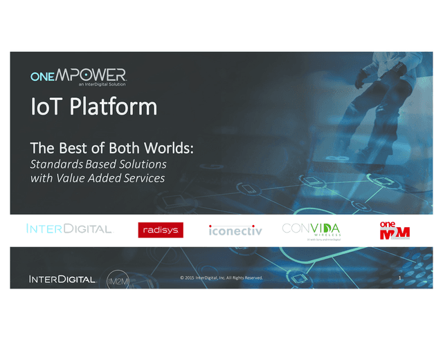 Thumbnail for the Presentation titled oneMPOWER IoT Platform: Standards-based solutions with value-added services